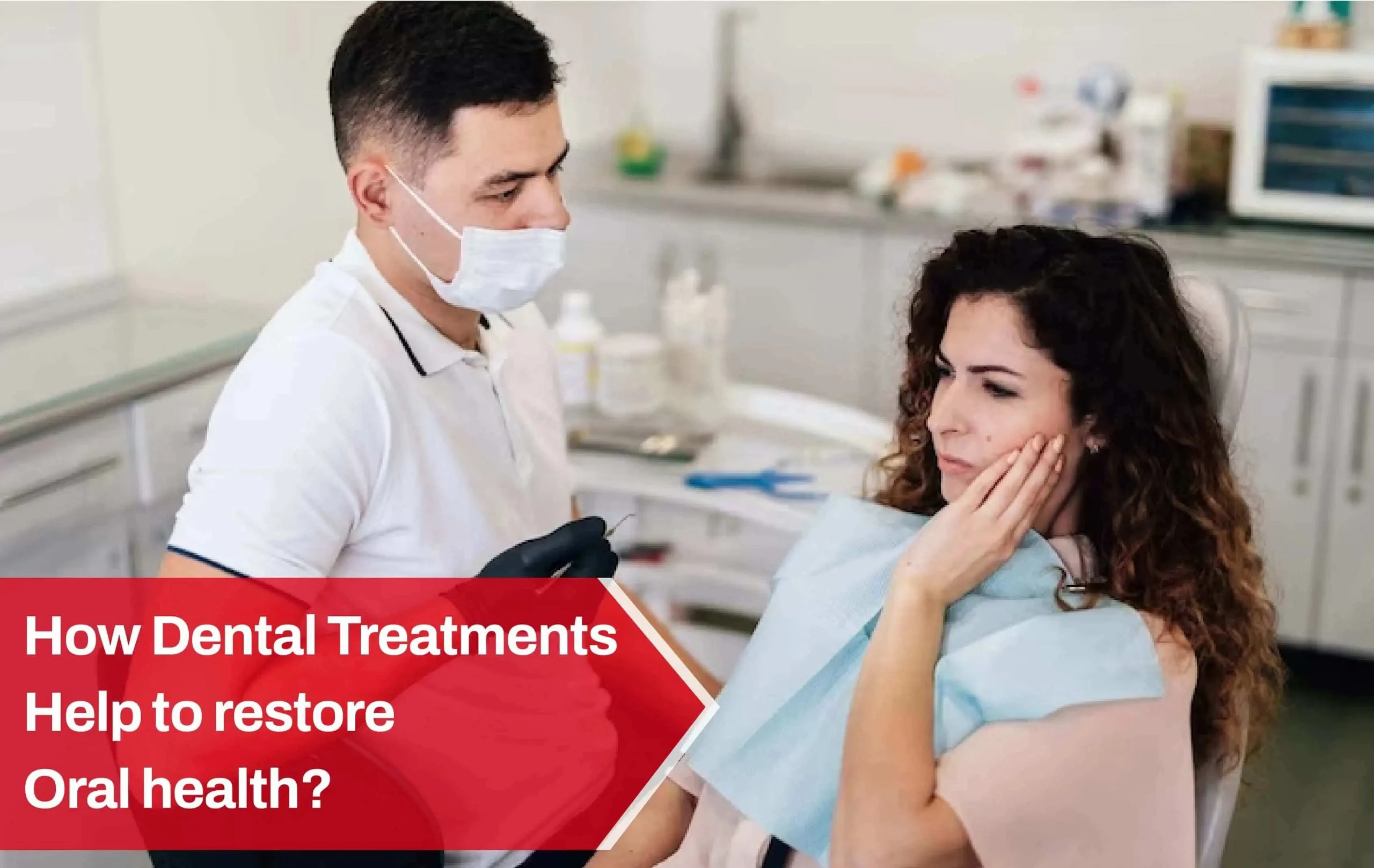 Dental Treatments